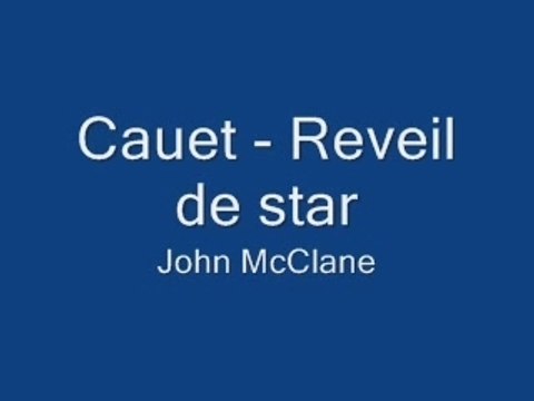 Cauet : Reveil de star - Mc clane