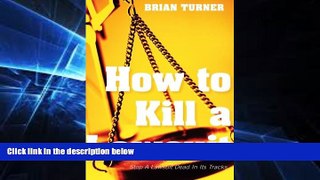 READ FULL  How to Kill a Lawsuit  Premium PDF Online Audiobook