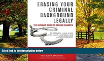 Books to Read  Erasing Your Criminal Background Legally: The Ultimate Guide To Second Chances