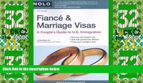 Big Deals  Fiance   Marriage Visas: A Couple s Guide to U.S. Immigration  Best Seller Books Most