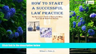 Books to Read  How to Start a Successful Law Practice  Full Ebooks Most Wanted