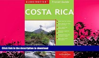 READ  Costa Rica Travel Pack, 5th (Globetrotter Travel Packs) FULL ONLINE
