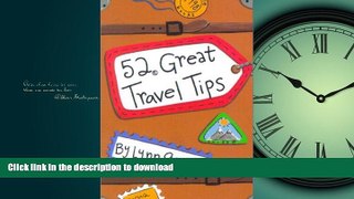 FAVORIT BOOK 52 Great Travel Tips (52 Series) READ EBOOK