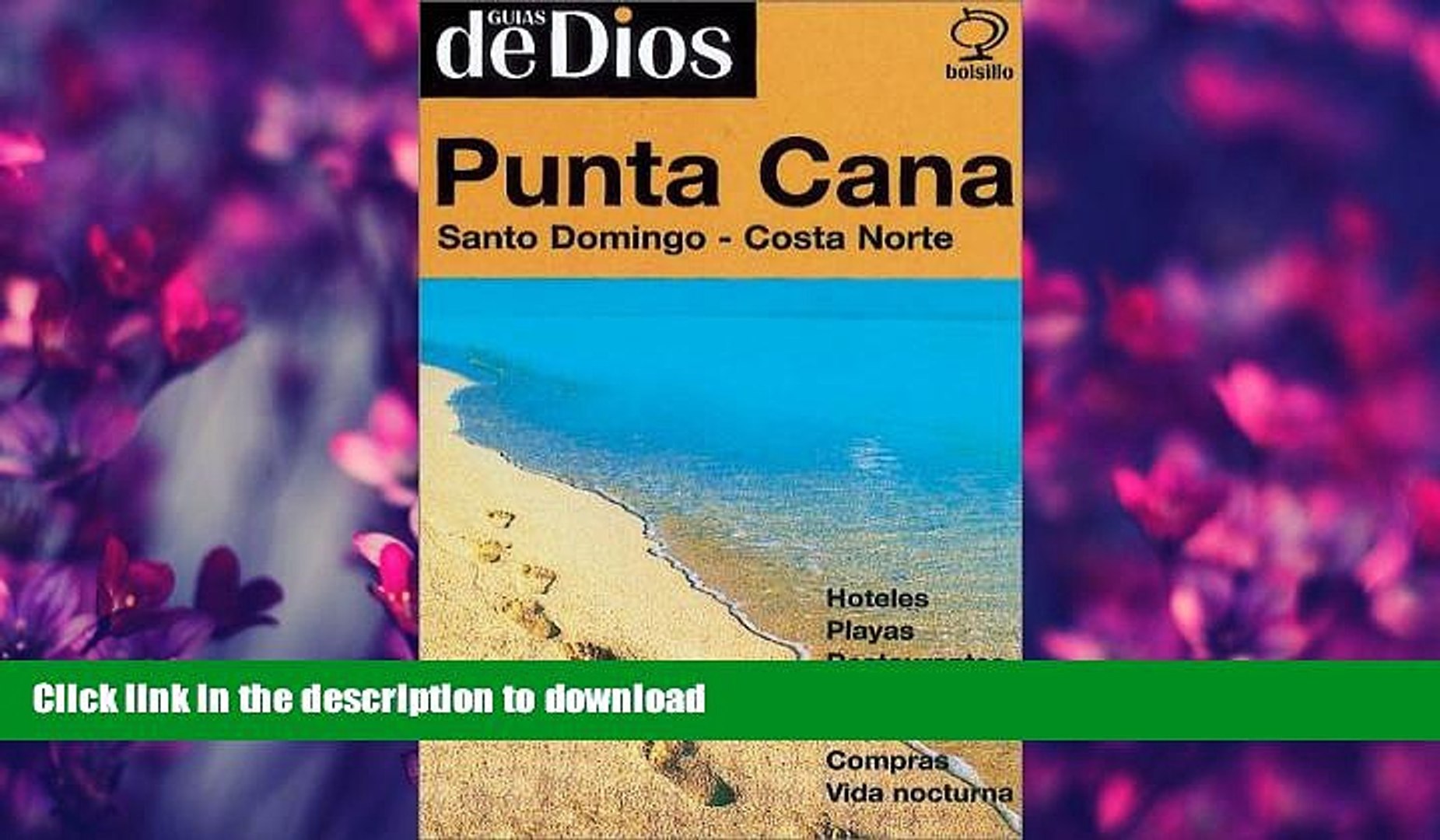 READ BOOK  Punta Cana - Santo Domingo - Costa Norte FULL ONLINE