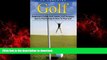 READ PDF Golf: Beginners Guide, Golf Game, Golf Strategy, Sports Psychology   How To Play Golf
