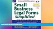 Must Have  Small Business Legal Forms Simplified: The Ultimate Guide to Business Legal Forms