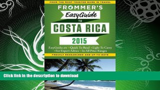 GET PDF  Frommer s EasyGuide to Costa Rica 2015 (Easy Guides)  PDF ONLINE