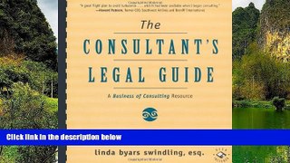 Big Deals  The Consultant s Legal Guide [A Business of Consulting Resource]  Best Seller Books