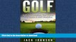 EBOOK ONLINE Golf: Golf Tips, Mindset, Golf Guide, Play Better   Self Discipline (Mindset, Golf