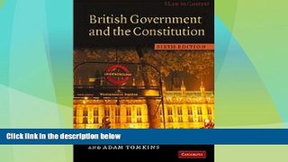 Big Deals  British Government and the Constitution: Text and Materials (Law in Context)  Full Read