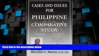 Big Deals  Cases and Issues for Philippine Comparative Study: Facts, Laws, and Opinions of a U.S.