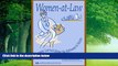 Big Deals  Women at Law: Lessons Learned Along the Pathways to Success  Full Ebooks Most Wanted