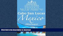 PDF ONLINE Miss Passport City Guides Presents:  Mini 3 day Unforgettable Vacation  Itinerary to