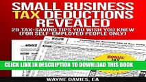 [Ebook] Small Business Tax Deductions Revealed: 29 Tax-Saving Tips You Wish You Knew (For