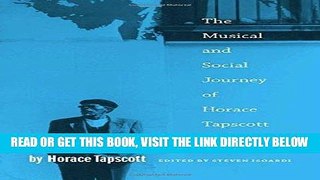 [EBOOK] DOWNLOAD Songs of the Unsung: The Musical and Social Journey of Horace Tapscott READ NOW