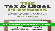 [Ebook] The Tax and Legal Playbook: Game-Changing Solutions to Your Small-Business Questions