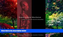 Books to Read  Female Genital Mutilation: A Guide to Laws and Policies Worldwide  Best Seller