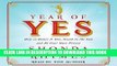 Ebook Year of Yes: How to Dance It Out, Stand In the Sun and Be Your Own Person Free Read