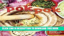 Ebook Pok Pok: Food and Stories from the Streets, Homes, and Roadside Restaurants of Thailand Free
