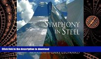 READ THE NEW BOOK Symphony in Steel: Walt Disney Concert Hall Goes Up READ EBOOK
