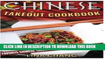 Ebook Chinese Takeout Cookbook: Favorite Chinese Takeout Recipes to Make at Home (Takeout