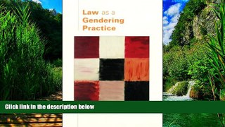 Books to Read  Law As a Gendering Practice  Best Seller Books Most Wanted