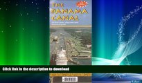 GET PDF  Panama Canal Map by Cruise Map Publishing Company  PDF ONLINE