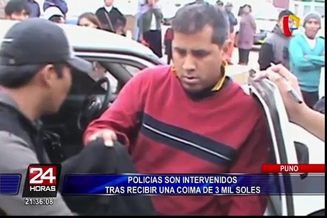 Puno: intervienen a policías por recibir coima de 3 mil soles
