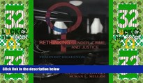 Big Deals  Rethinking Gender, Crime, and Justice: Feminist Readings  Full Read Best Seller