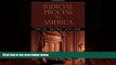 Big Deals  Judicial Process in America, 9th Edition  Full Ebooks Most Wanted