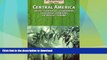 READ BOOK  Central America: Belize, Costa Rica, El Salvador, Guatemala, Honduras, Nicaragua,