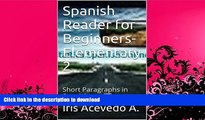 FAVORITE BOOK  Spanish Reader for Beginners-Elementary 2-Short Paragraphs in Spanish: Spanish to
