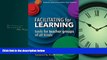 Choose Book Facilitating for Learning: Tools for Teacher Groups of All Kinds