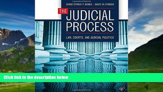 Big Deals  The Judicial Process: Law, Courts, and Judicial Politics  Full Ebooks Best Seller