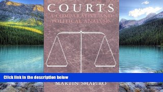 Books to Read  Courts: A Comparative and Political Analysis  Full Ebooks Most Wanted