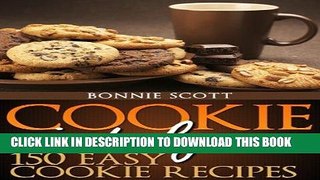 Best Seller Cookie Indulgence: 150 Easy Cookie Recipes Free Read