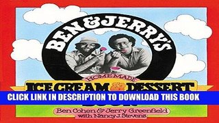 Ebook Ben   Jerry s Homemade Ice Cream   Dessert Book Free Read