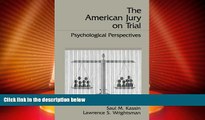 Big Deals  The American Jury On Trial: Psychological Perspectives  Best Seller Books Most Wanted