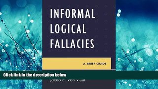 Choose Book Informal Logical Fallacies: A Brief Guide
