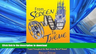 READ THE NEW BOOK From Screen to Theme: A Guide to Disney Animated Film References Found