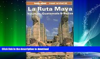 READ  Lonely Planet LA Ruta Maya, Yucatan, Guatemala and Belize (Lonely Planet Travel Guides)
