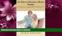 FAVORITE BOOK  31 Days to Become a Better Reader: Increasing your Struggling Reader s Reading