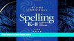 Enjoyed Read Spelling K-8: Planning and Teaching