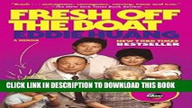 Ebook Fresh Off the Boat: A Memoir Free Read