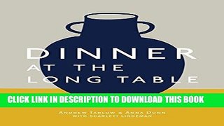 Best Seller Dinner at the Long Table Free Read