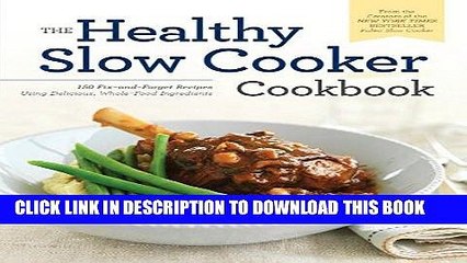 Descargar video: Best Seller Healthy Slow Cooker Cookbook: 150 Fix-And-Forget Recipes Using Delicious, Whole Food