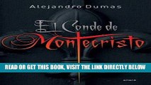 [DOWNLOAD] PDF El Conde de Montecristo (Spanish Edition) Collection BEST SELLER
