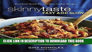 Ebook Skinnytaste Fast and Slow: Knockout Quick-Fix and Slow Cooker Recipes Free Download
