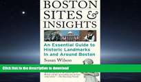 FAVORIT BOOK Boston Sites and Insights: An Essential Guide to Historic Landmarks In and Around