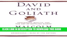Ebook David and Goliath: Underdogs, Misfits, and the Art of Battling Giants Free Download